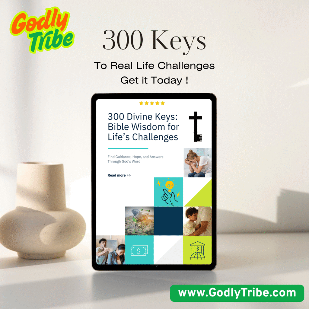300 Divine Keys- Bible Wisdom for Life’s Challenges
